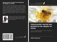 Copertina di Intoxicación mortal por picaduras de abejas en niños