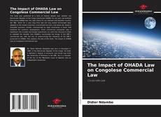 Bookcover of The Impact of OHADA Law on Congolese Commercial Law