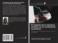 Capa do livro de El impacto de la apertura exterior en el crecimiento económico 