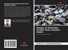 Borítókép a  Design of Activated Carbon from Coconut Shells - hoz