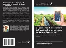 Couverture de Gobernanza hidrorizícola del perímetro de regadío de Lagdo (Camerún)