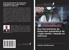 Borítókép a  Una herramienta de detección automática de «code smells» basada en métricas - hoz