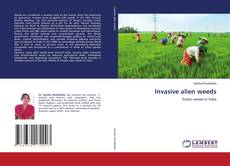 Couverture de Invasive alien weeds