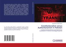 Copertina di Constitutionalism versus Authoritarianism in Pakistan