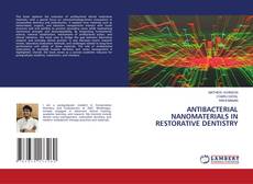 Capa do livro de ANTIBACTERIAL NANOMATERIALS IN RESTORATIVE DENTISTRY 