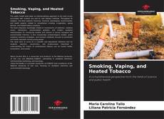 Borítókép a  Smoking, Vaping, and Heated Tobacco - hoz