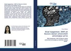 Borítókép a  Allud topganman. 2009 yil Buxoro davlat universiteti psixologiya yo'na - hoz