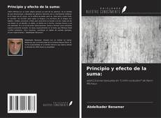Couverture de Principio y efecto de la suma: