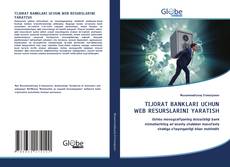 Buchcover von TIJORAT BANKLARI UCHUN WEB RESURSLARINI YARATISH