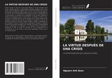 Couverture de LA VIRTUD DESPUÉS DE UNA CRISIS