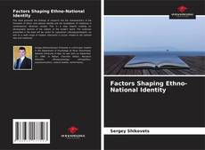 Обложка Factors Shaping Ethno-National Identity