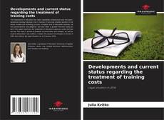 Borítókép a  Developments and current status regarding the treatment of training costs - hoz