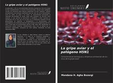 Copertina di La gripe aviar y el patógeno H5N1