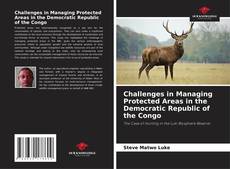 Borítókép a  Challenges in Managing Protected Areas in the Democratic Republic of the Congo - hoz