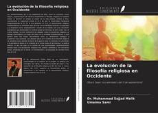 La evolución de la filosofía religiosa en Occidente kitap kapağı