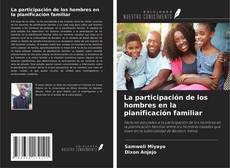 Buchcover von La participación de los hombres en la planificación familiar