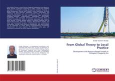 Bookcover of From Global Theory to Local Practice