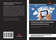 Bookcover of Integrating digital technologies into educational services