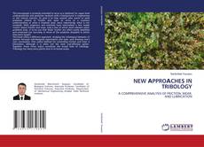 Borítókép a  NEW АPPROАCHES IN TRIBOLOGY - hoz
