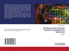 Copertina di Fundamentals of Linear Systems and Algebraic Structures