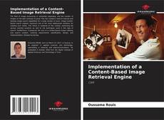 Borítókép a  Implementation of a Content-Based Image Retrieval Engine - hoz