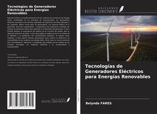 Capa do livro de Tecnologías de Generadores Eléctricos para Energías Renovables 