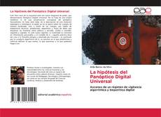 Borítókép a  La hipótesis del Panóptico Digital Universal - hoz