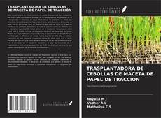 Buchcover von TRASPLANTADORA DE CEBOLLAS DE MACETA DE PAPEL DE TRACCIÓN