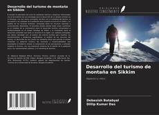 Capa do livro de Desarrollo del turismo de montaña en Sikkim 