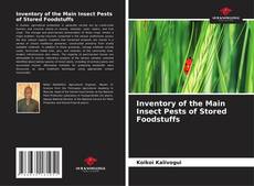 Bookcover of Inventory of the Main Insect Pests of Stored Foodstuffs