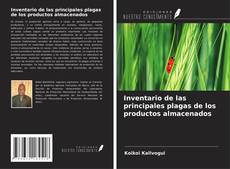 Copertina di Inventario de las principales plagas de los productos almacenados
