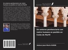 Capa do livro de Un entorno penitenciario con rostro humano es posible en Costa de Marfil 