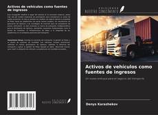 Buchcover von Activos de vehículos como fuentes de ingresos