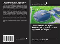 Couverture de Tratamiento de aguas residuales y reutilización agrícola en Argelia