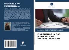 Buchcover von EINFÜHRUNG IN DAS MEXIKANISCHE STEUERSTRAFRECHT