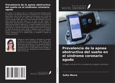 Capa do livro de Prevalencia de la apnea obstructiva del sueño en el síndrome coronario agudo 