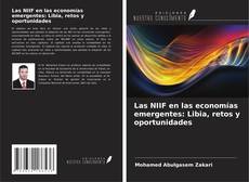 Buchcover von Las NIIF en las economías emergentes: Libia, retos y oportunidades