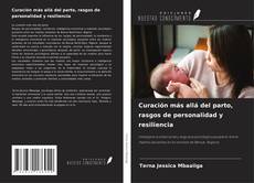 Copertina di Curación más allá del parto, rasgos de personalidad y resiliencia