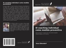 Copertina di El coaching individual como medida preventiva