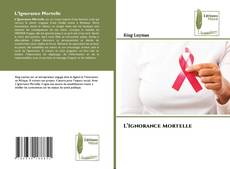 Bookcover of L’Ignorance Mortelle