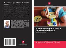 A educação que a Costa do Marfim merece的封面