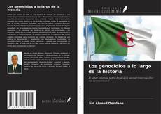 Couverture de Los genocidios a lo largo de la historia