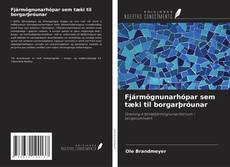 Couverture de Fjármögnunarhópar sem tæki til borgarþróunar
