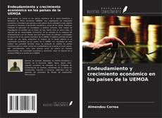 Couverture de Endeudamiento y crecimiento económico en los países de la UEMOA