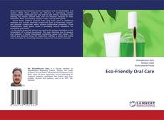 Eco-Friendly Oral Care kitap kapağı