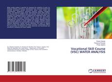 Borítókép a  Vocational Skill Course (VSC) WATER ANALYSIS - hoz