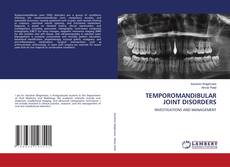 Borítókép a  TEMPOROMANDIBULAR JOINT DISORDERS - hoz