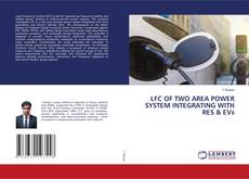 Borítókép a  LFC OF TWO AREA POWER SYSTEM INTEGRATING WITH RES & EVs - hoz