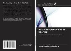 Capa do livro de Hacia una poética de la libertad 