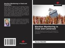 Borítókép a  Election Monitoring in Chad and Cameroon - hoz
